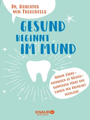 cover image of Gesund beginnt im Mund